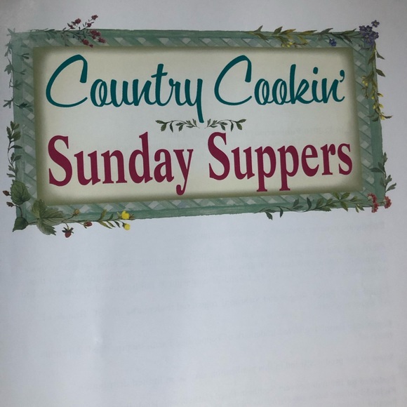 Country Cookin’ Sunday Suppers Cookbook Recipes Dessert Food Family - Picture 2 of 10